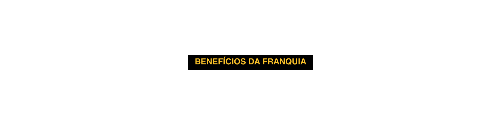 benefícios da franquia